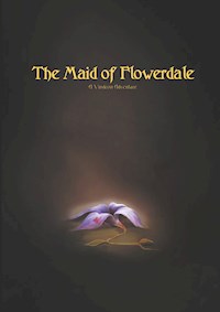 The Maid of Flowerdale - Tom Oden Ahlqvist - E-Book