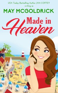 Made in Heaven - May McGoldrick - E-Book