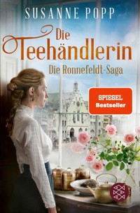 Die Teehändlerin - Susanne Popp - E-Book