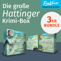 Die große Hattinger Krimi Box - Hattinger und die kalte Hand + Hattinger und der Nebel + Hattinger und die Schatten (ungekürzt) - Thomas Bogenberger - Hörbuch
