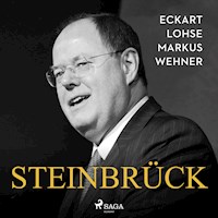 Steinbrück - Eckart Lohse - Hörbuch