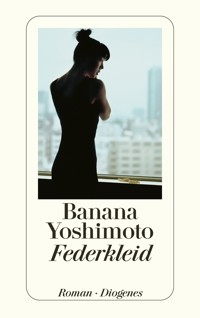 Federkleid - Banana Yoshimoto - E-Book