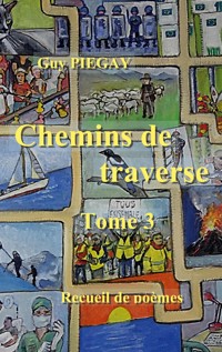 Chemins de traverse 3 - Guy Piegay - E-Book