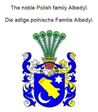 The noble Polish family Albedyl. Die adlige polnische Familie Albedyl. - Werner Zurek - E-Book