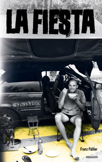 La Fiesta - Franz Päßler - E-Book