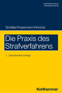 Die Praxis des Strafverfahrens - Gerhard Schäfer - E-Book