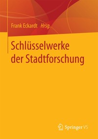 Schlüsselwerke der Stadtforschung -  - E-Book