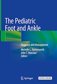 The Pediatric Foot and Ankle - - E-Book