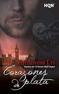 Corazones de plata - Josephine Lys - E-Book