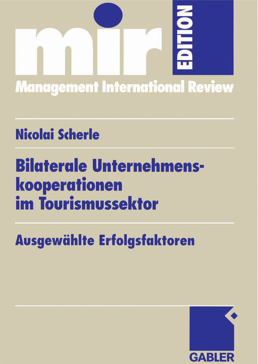 Bilaterale Unternehmenskooperationen im Tourismussektor - Nicolai Scherle - E-Book