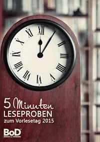 5-Minuten-Leseproben zum Vorlesetag 2015 -  - kostenlos E-Book