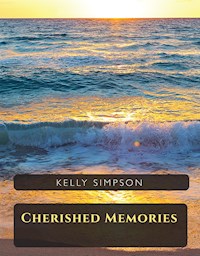 Cherished Memories - Kelly Simpson - E-Book