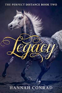 Legacy - Hannah Conrad - E-Book