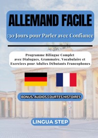 Allemand Facile : 30 Jours pour Parler avec Confiance -  - E-Book