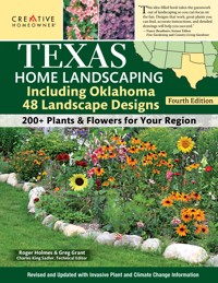 Texas Home Landscaping including Oklahoma, 4th Edition - Roger Holmes - E-Book