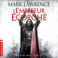 L'Empereur écorché - Mark Lawrence - Hörbuch