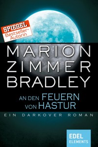 An den Feuern von Hastur - Marion Zimmer Bradley - E-Book