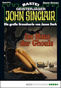 John Sinclair 741 - Jason Dark - E-Book