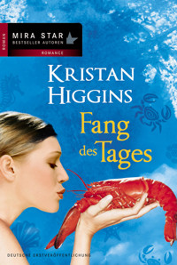 Fang des Tages - Kristan Higgins - E-Book