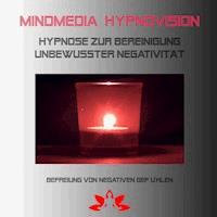 Hypnose zur Bereinigung unterbewusster Negativität - Uwe Borchers - Hörbuch