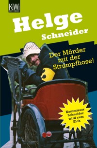 Der Mörder mit der Strumpfhose - Helge Schneider - E-Book