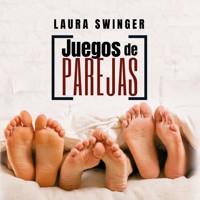 Juegos de parejas - Laura Swinger - Hörbuch