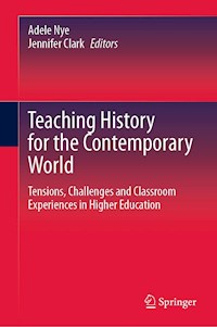 Teaching History for the Contemporary World -  - E-Book