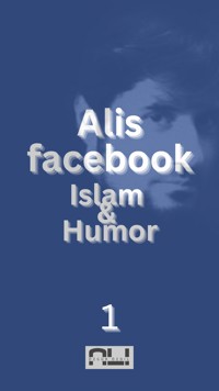 Alis Facebook - Ali Özgür Özdil - E-Book