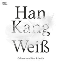 Weiß (ungekürzte Lesung) - Kang Han - Hörbuch