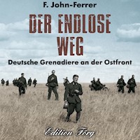 Der endlose Weg - F. John-Ferrer - Hörbuch