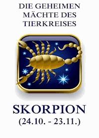 Die geheimen Mächte des Tierkreises - Der Skorpion - Jürgen Beck - E-Book