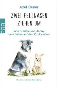 Zwei Fellnasen ziehen um - Axel Beyer - E-Book