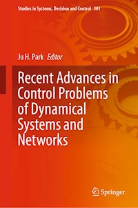 Recent Advances in Control Problems of Dynamical Systems and Networks -  - E-Book