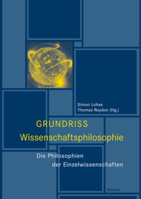 Grundriss Wissenschaftsphilosophie -  - E-Book