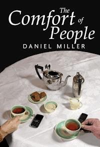 The Comfort of People - Daniel Miller - E-Book