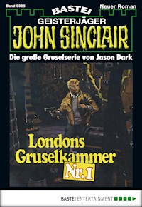 John Sinclair 383 - Jason Dark - E-Book