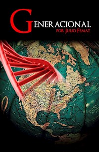 Generacional - Julio Femat - E-Book
