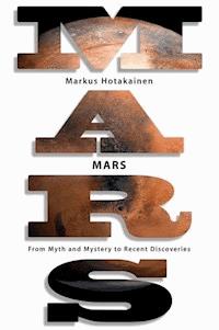 Mars - Markus Hotakainen - E-Book