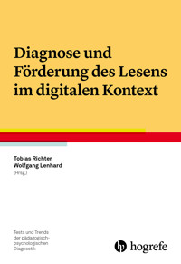 Diagnose und Förderung des Lesens im digitalen Kontext -  - E-Book