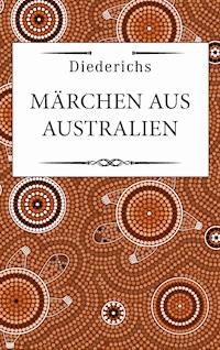Märchen aus Australien -  - E-Book