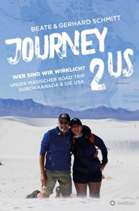 Journey2US - Beate & Gerhard Schmitt - E-Book