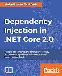 Dependency Injection in .NET Core 2.0 - Marino Posadas - E-Book