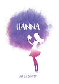 Hanna - Jutta Böhrer - E-Book