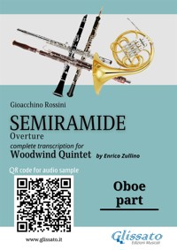 Oboe part of  "Semiramide" overture for Woodwind Quintet - Gioacchino Rossini - E-Book