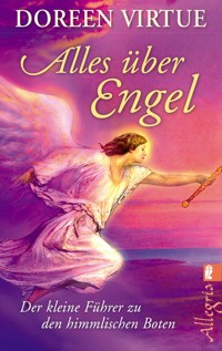 Alles über Engel - Doreen Virtue - E-Book