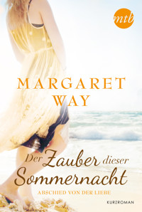 Abschied von der Liebe - Margaret Way - E-Book