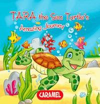 Tara the Sea Turtle - Monica Pierazzi Mitri - E-Book