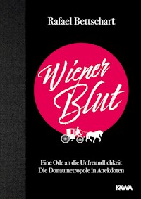 Wiener Blut - Rafael Bettschart - E-Book