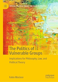 The Politics of Vulnerable Groups - Fabio Macioce - E-Book