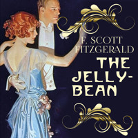 The Jelly-Bean - F.Scott Fitzgerald - Hörbuch